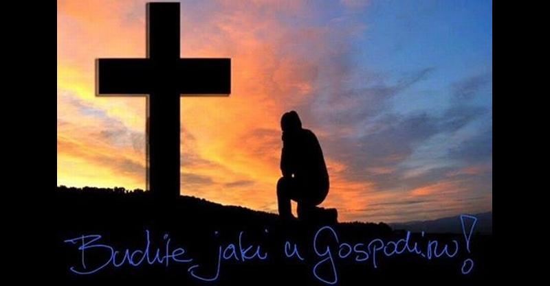 BUDITE JAKI U GOSPODINU: Dođite i vi na korizmeni seminar o duhovnom rastu i posvećenju!