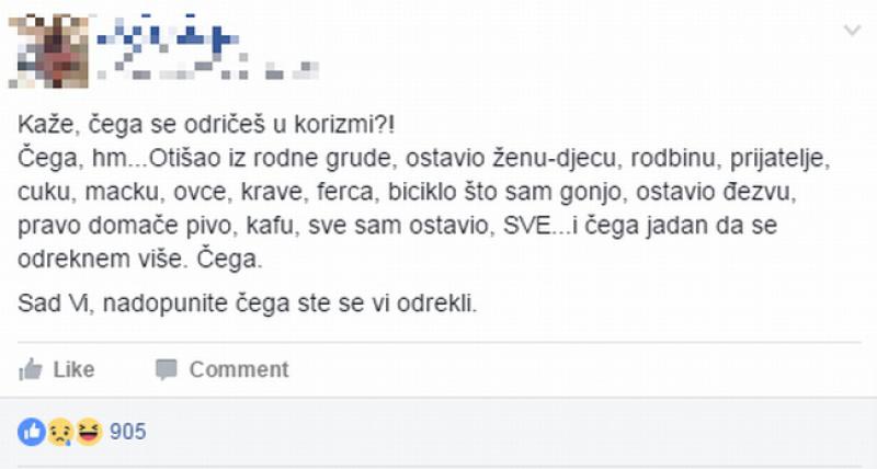 S DRUŠTVENIH MREŽA 'Čega se odričem u korizmi? Otišao iz rodne grude, ostavio ženu, djecu, rodbinu, prijatelje...'