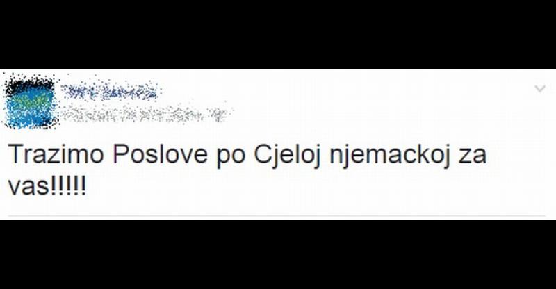 NEPISMENI 'POSREDNICI' Oni po 'Cjeloj njemačkoj traže posel' za vas, ne uzimaju 'novce u na pred'