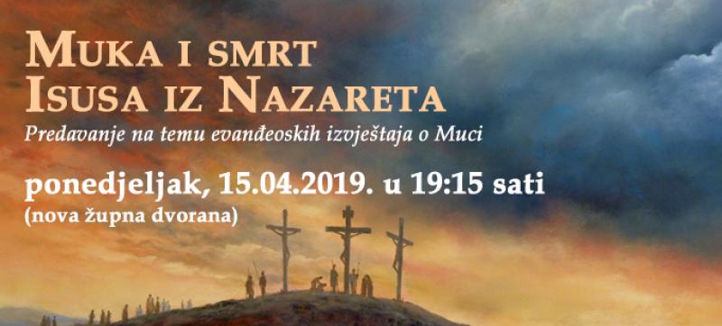 PREDAVANJE U HKŽ SALZBURG Muka i smrt Isusa iz Nazareta