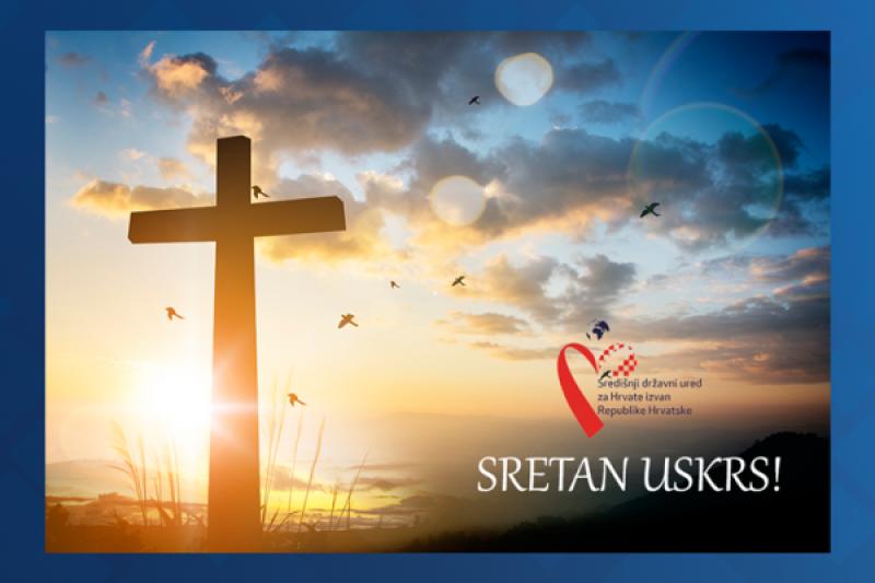 ZVONKO MILAS ČESTITAO USKRS Drage Hrvatice i Hrvati izvan Republike Hrvatske...