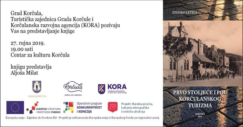 POZIVAMO VAS NA Predstavljanje knjige ‘Prvo stoljeće i pol korčulanskog turizma’, Zvonka Letice