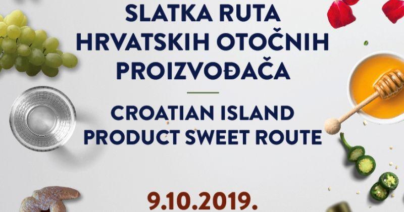 SLATKA RUTA HRVATSKIH OTOČNIH PROIZVOĐAČA TZG Korčule u suradnji s partnerima u srijedu, 9. listopada