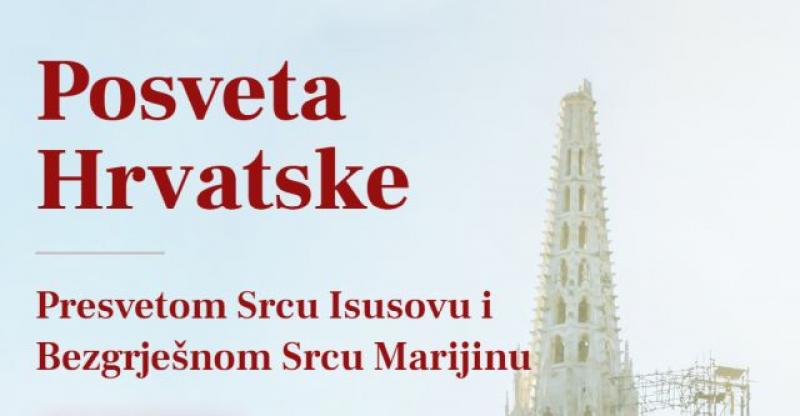 SKUPLJAJU SE POTPISI ZA MOLBU ZA HRVATSKE BISKUPE ‘Moramo im reći da što prije posvete Hrvatsku Presvetom Srcu Isusovu i Bezgrješnom Srcu Marijinu’