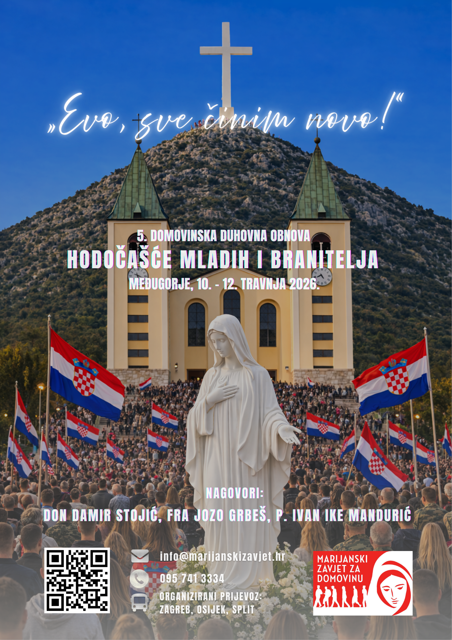 U Međugorju će se od 10. do 12. travnja, održati 5. Domovinska duhovna obnova pod geslom 'Evo, sve činim novo!'