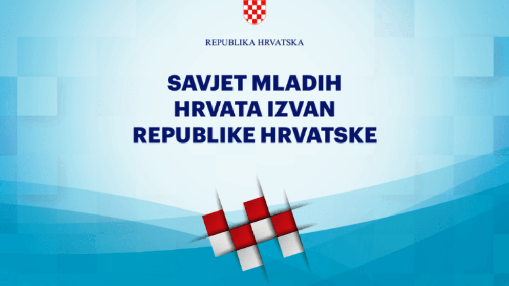Najavljujemo održavanje prve, konstituirajuće sjednice Savjeta mladih Hrvata izvan Republike Hrvatske